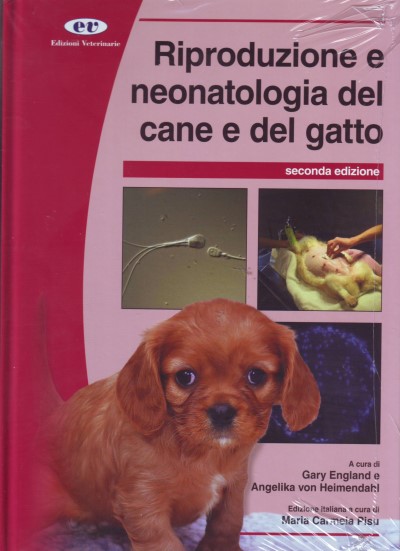 Riproduzione e neonatologia del cane e del gatto